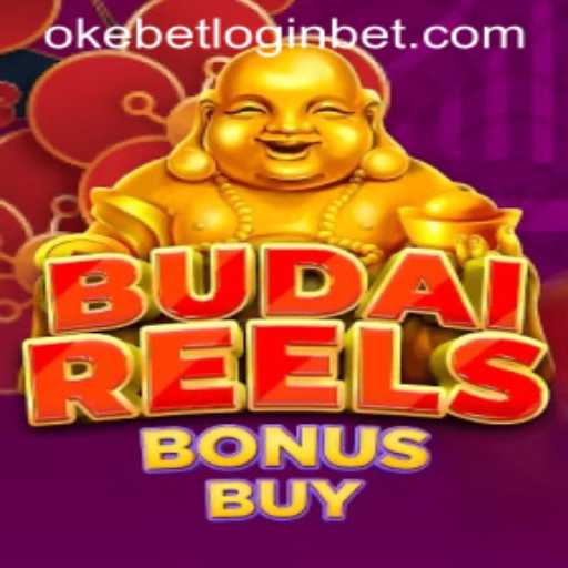 Discover the Exciting World of BudaiReelsBonusBuy and How to Access it on Okebet