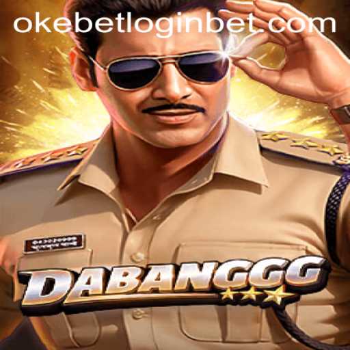 DABANGGG: The Thrilling New Game Revolutionizing Online Play