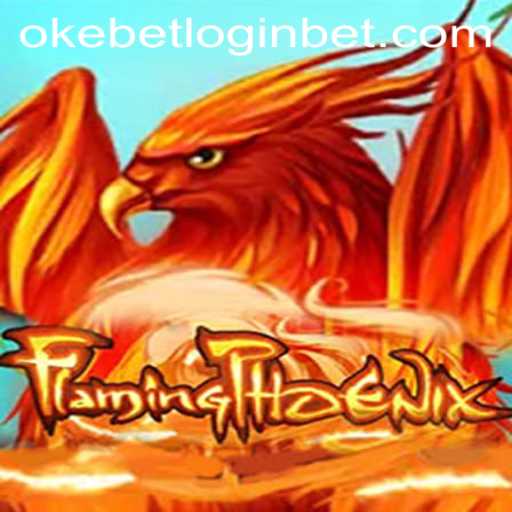 FlamingPhoenix: A Captivating Adventure in Today's Gaming World