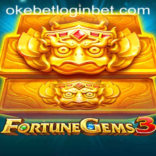 Discover the Excitement of FortuneGems3: Your Gateway to Adventure with Okebet Login