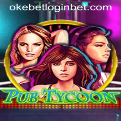 Discover the Exciting World of PubTycoon: A Dive into the Game and Its Current Implications