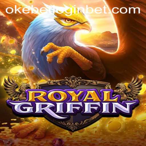 Exploring the Intriguing World of RoyalGriffin and the Ease of Okebet Login