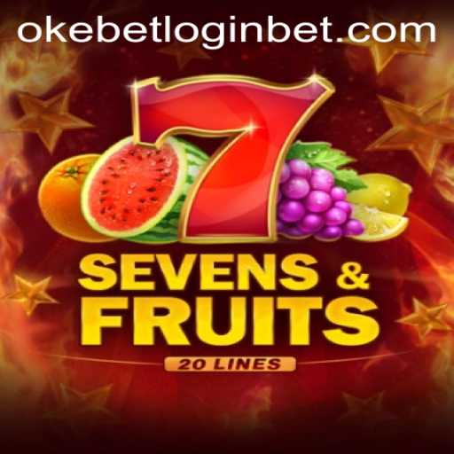 Exploring SevensFruits20: A Detailed Guide to the Game and Okebet Login
