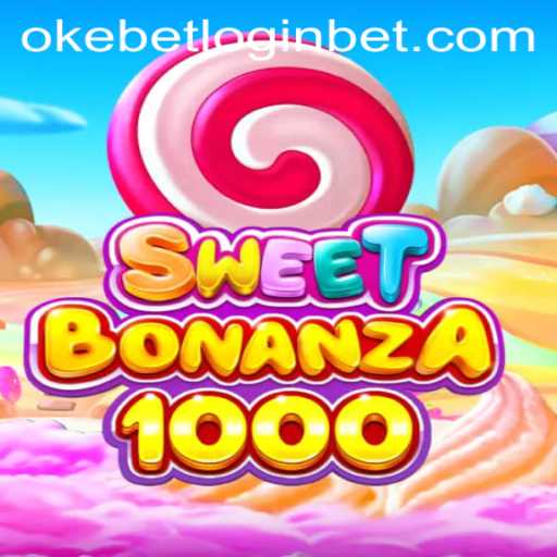Discover the Excitement of SweetBonanza1000 and Easy okebet login Access