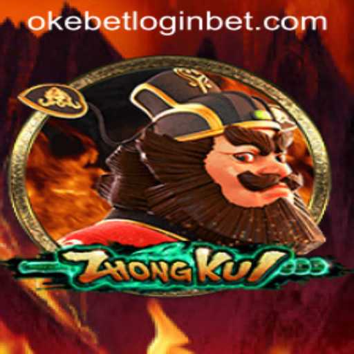 Exploring the Enigmatic World of ZhongKui and Navigating OkeBet Login